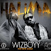 [MUSIC] WIZBOYY - HALIMA