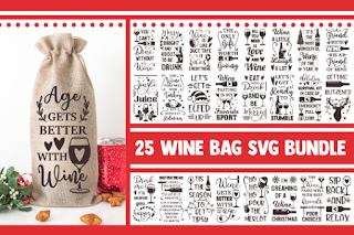 Wine bag SVG Bundle, wine svg, svg designs, wine glass svg, wine quotes svg, funny svg sayings,  funny wine svg, mom svg, drinking svg, png