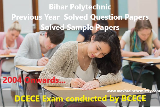 Bihar Polytechnic Previous Year Solved Question Papers and Solved Samples Papers