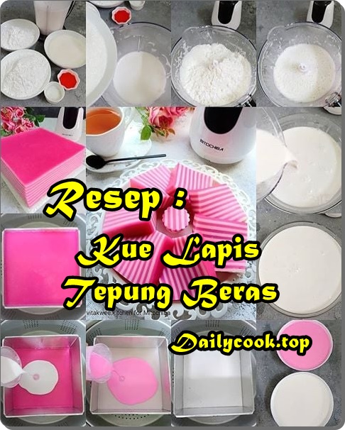 Resep Kue Lapis Tepung Beras