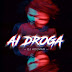 Dj Ademar – Ai Droga (Dance) Mp3 Download 2022 