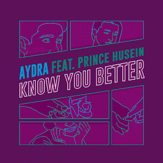Download MP3 Aydra - Know You Better (feat. Prince Husein) - Single itunes plus aac m4a mp3
