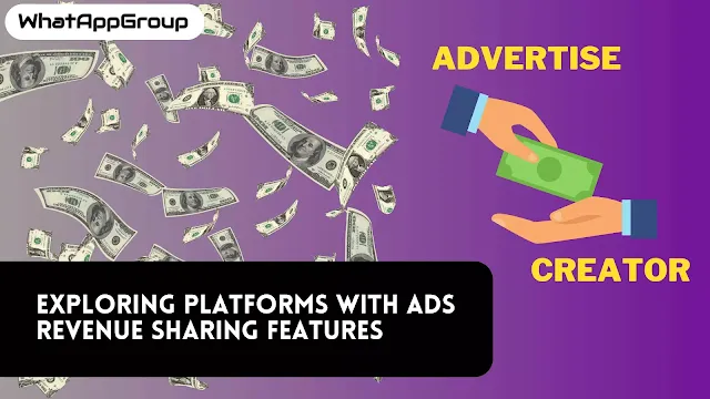 Exploring Platforms with Ads Revenue Sharing Features