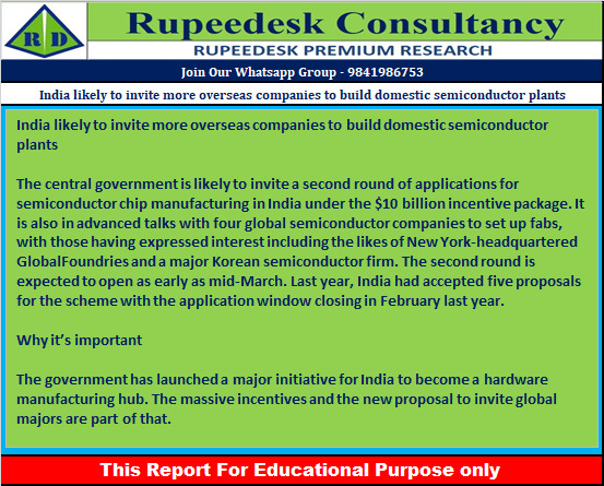 India likely to invite more overseas companies to build domestic semiconductor plants - Rupeedesk Reports - 10.02.2023