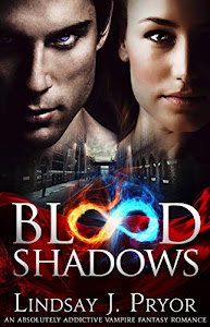 Blood Shadows: An absolutely addictive vampire fantasy romance (Blackthorn Book 1) (English Edition)