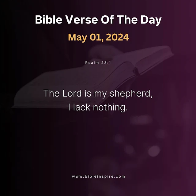 bible verses may 2024, may bible readings, verse of the day may 1, 2024
