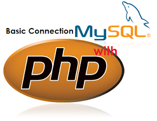 Basic Connection MySQL with PHP