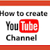 How to Create Youtube Channel for Earning EarningClickZone