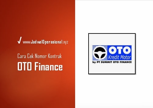 Cek Nomor Kontrak OTO Finance