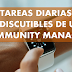 4 tareas diarias indiscutibles de un Community Manager