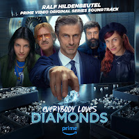 New Soundtracks: EVERYBODY LOVES DIAMONDS (Ralf Hildenbeutel)