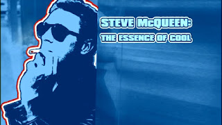 Steve Mcqueen: The Essence of Cool title