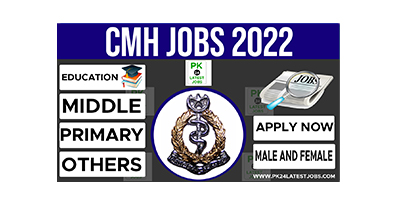 CMH Lahore Medical College Jobs 2022