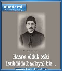 31 Mart Olayı, II. Abdülhamid Han, osmanlı devleti, Yakın Tarih