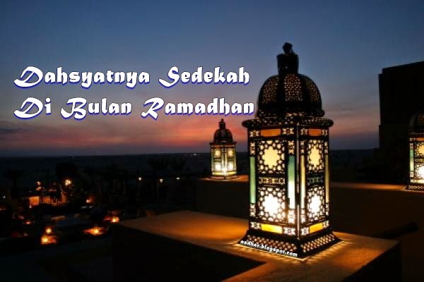 Dahsyatnya Sedekah di Bulan Ramadhan  Jom Dakwah
