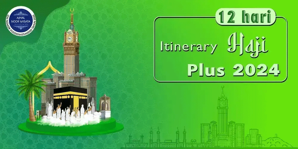 Itinerary Haji Plus