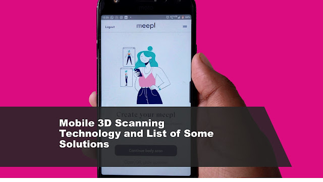 Mobile 3D scanning Technology