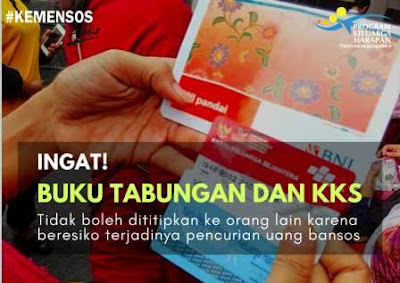 Buku Tabungan dan KKS Milik Pribadi KPM PKH, Jangan Dititipkan Sama Orang Lain !