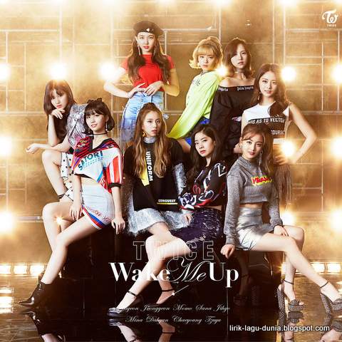 Lirik Lagu Twice - Wake Me Up