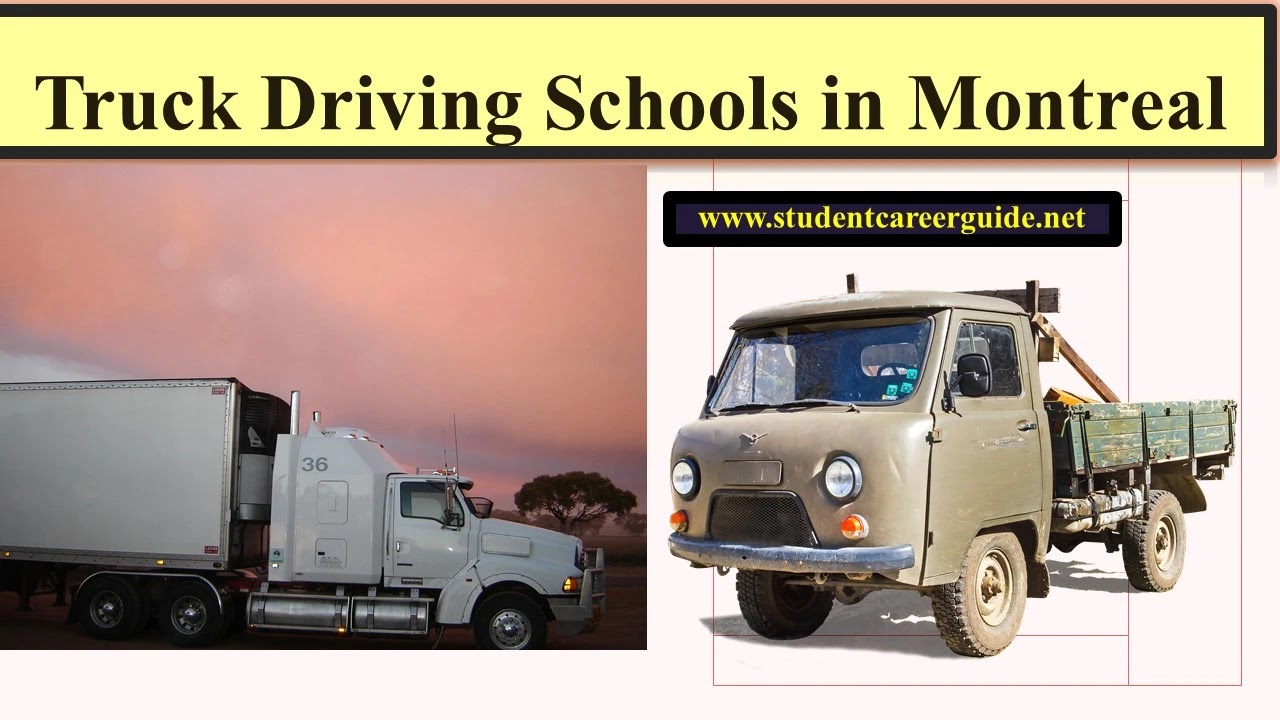 Truck Driving Schools in Montreal