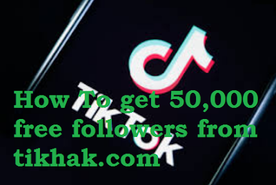 Tikhack com | Tikhak.com How to Get a follower tiktok From Tikhak com