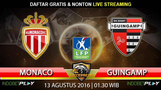 Prediksi Monaco vs Guingamp 13 Agustus 2016 (Liga Prancis)