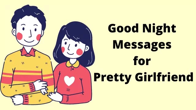 Good Night Messages for Pretty Girlfriend