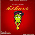 NEW AUDIO : MANJOLE DADY KIBOSI MP3 DOWNLOAD