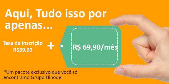 Um pacote exclusivo que você só encontra no Grupo Hinode