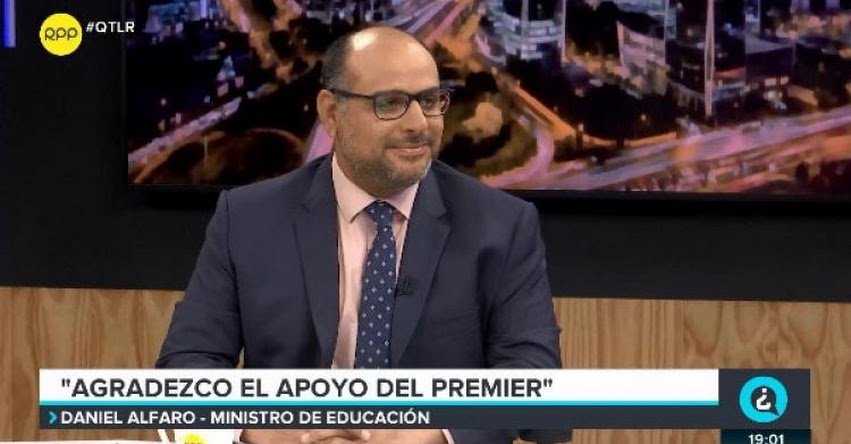 DANIEL ALFARO: Esperamos continuar al frente del Minedu para «seguir sacando políticas adelante», sostuvo el Ministro de Educación