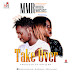 Music: MMR FT. Boysean X Marcykeyz - Take Over