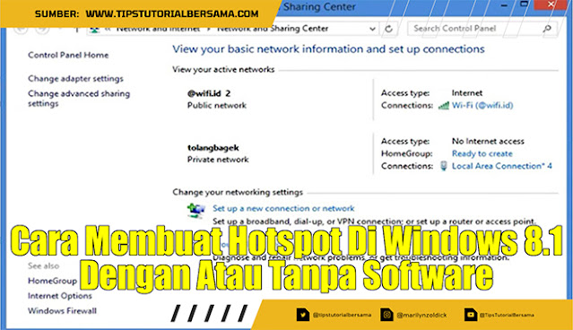 Cara Membuat Hotspot Di Windows 8.1 Dengan Atau Tanpa Software