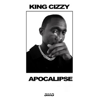 DOWNLOAD MP3 : King Cizzy – Apocalipse (feat. Maluke Cefa & Djimetta)