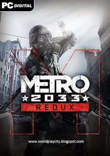 Download Free Metro 2033 PC Game Full Version