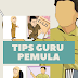 Tips Guru Pemula