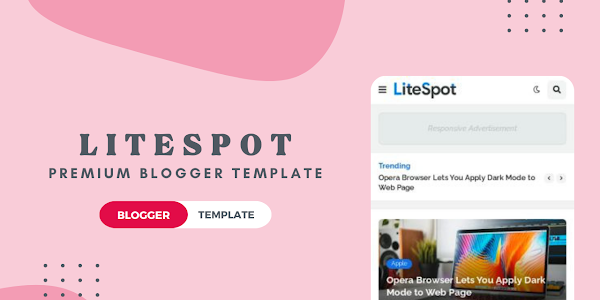 Litespot Blogger Template for FREE Download