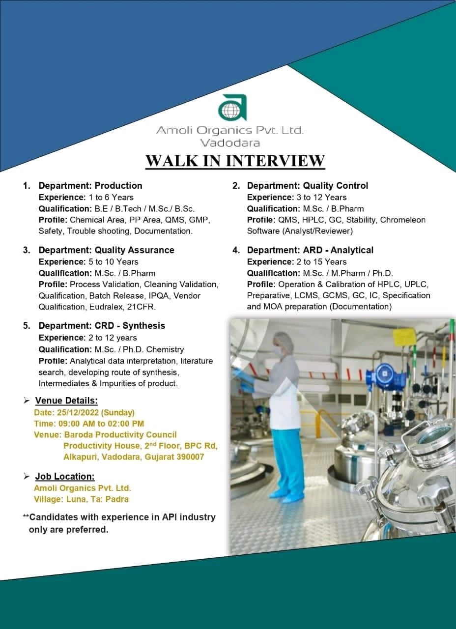 Job Availables, Amoli Organics Pvt. Ltd. Walk In Interview For BE/ BTech/ MSc/ BSc/ B pharmacy/ Phd