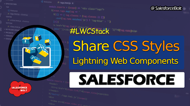 Share CSS Style Rules in Lightning Web Components Salesforce | LWC Stack ☁️⚡️