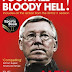 Football – Bloody Hell! The Biography of Alex Ferguson - Patrick Barclay
