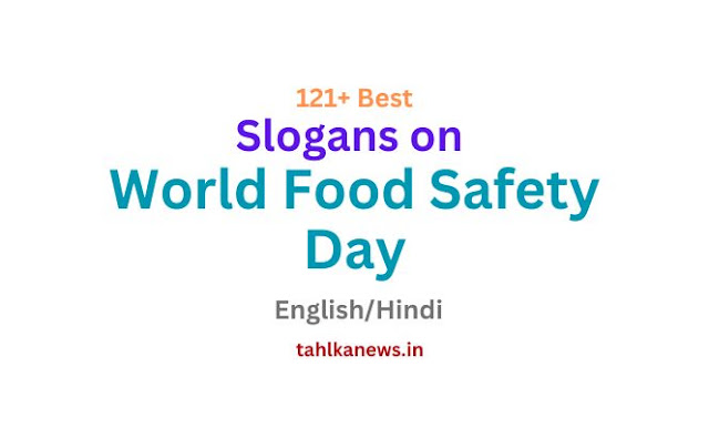 best Slogans on World Food Safety Day