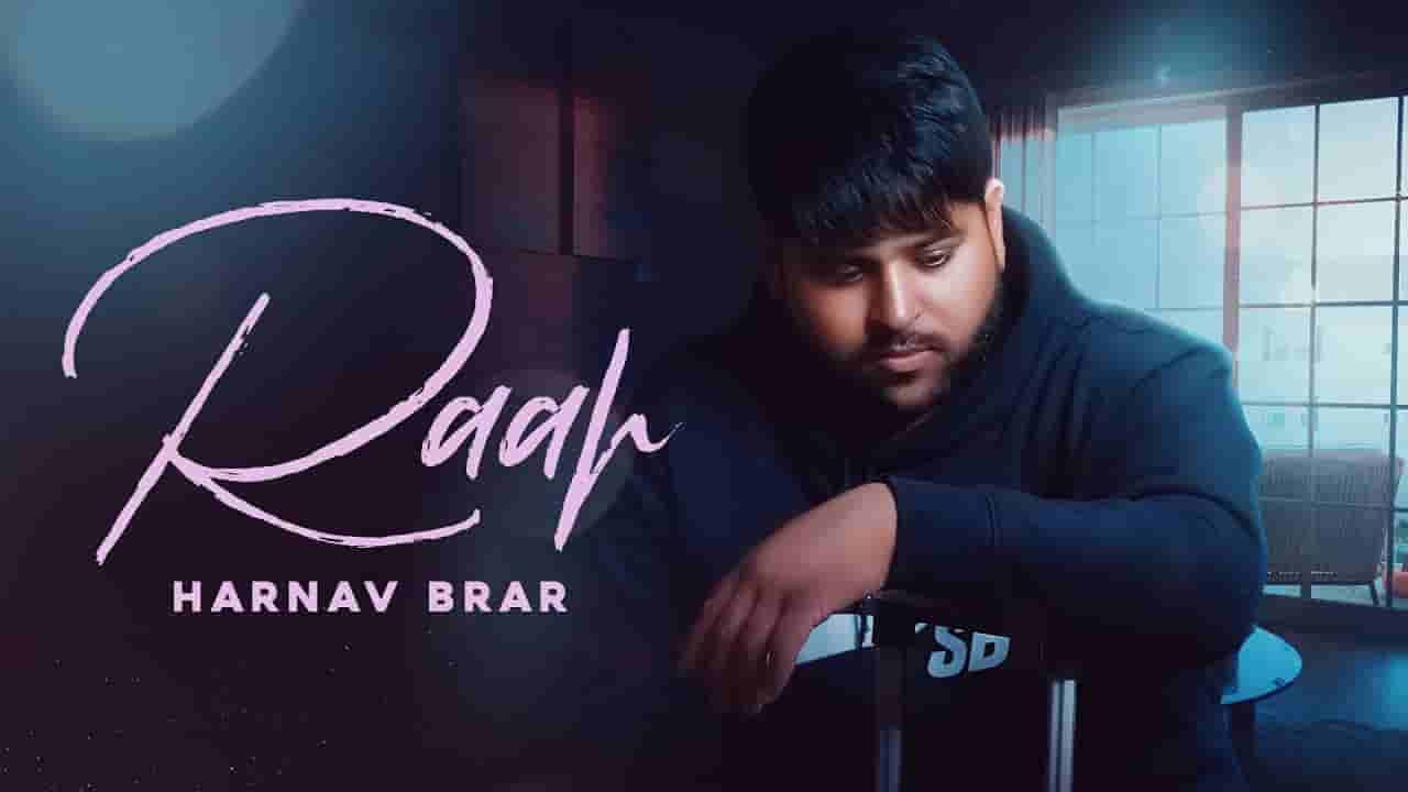 राह Raah lyrics in Hindi Harnav Brar Punjabi Song