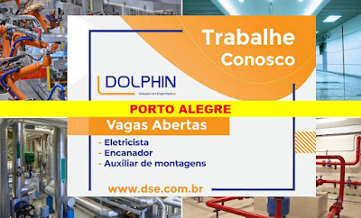 Dolphin Engenharia abre vagas para Eletricista, Encanador e Auxiliar de montagens em Porto Alegre