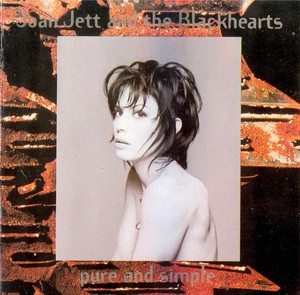 Joan Jett & The Blackhearts - Pure And Simple (1994)[Flac]