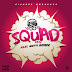 #TeamGo - Squad (Remix) [Feat.Matti Baybee]