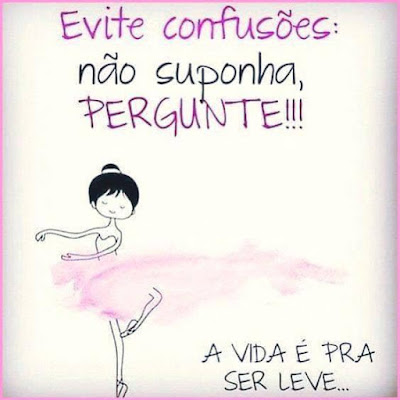 frase inspiradora inspiração motivadora motivacional pensamento do dia conselho reflexão evite confusões confusão