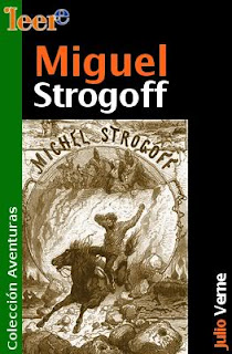 Miguel Strogoff - Julio Verne