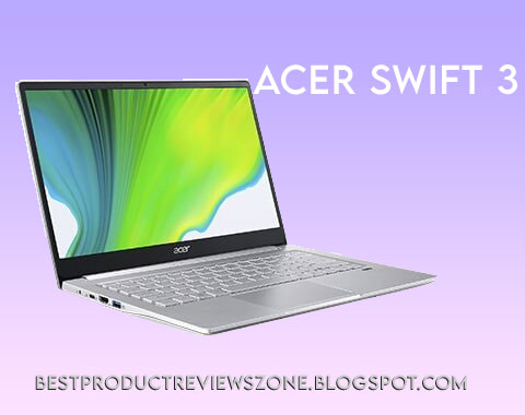 acer swift 3 laptop for student