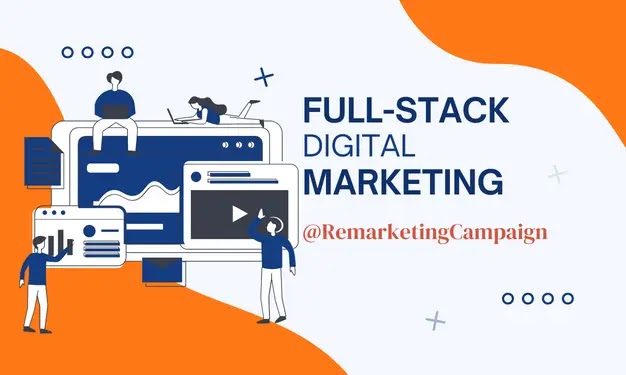 full-stack digital marketing