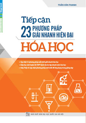 Tiếp Cận 23 Phương Pháp Giải Nhanh Hóa Học Hiện Đại