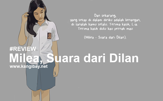 Review Novel Milea Suara Dari Dilan - Kangibay.net